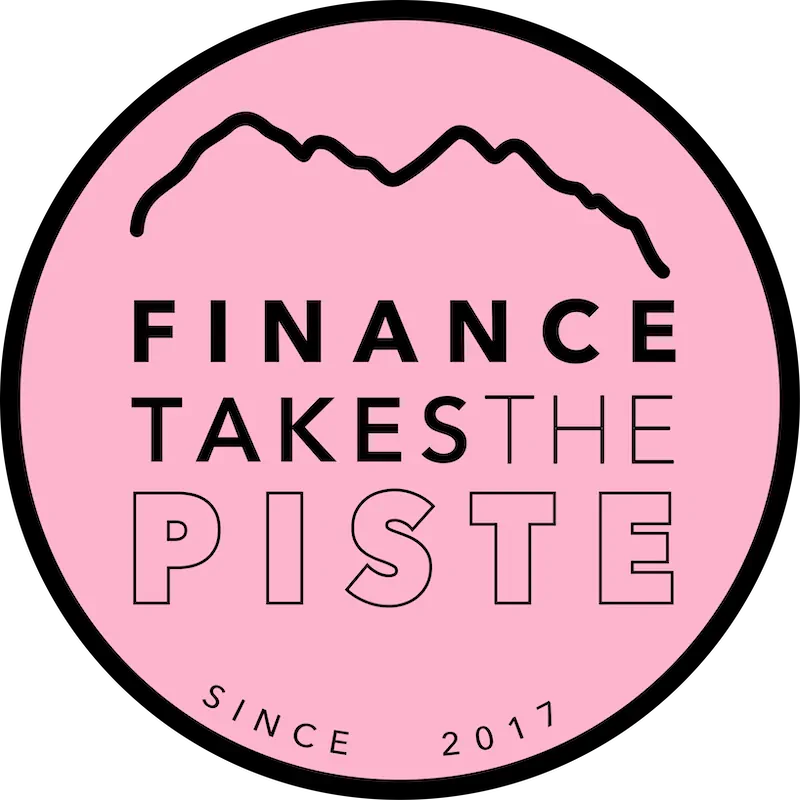 Round pink logo with a mountain outline and text reading 'Finance Takes The Piste since 2017'.